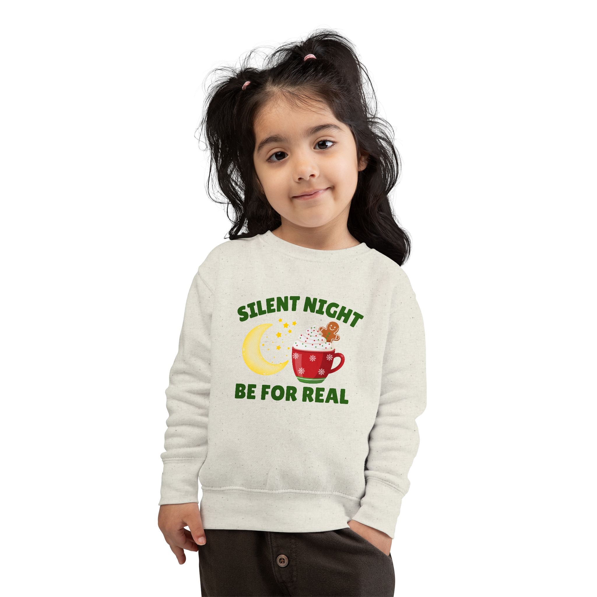 Silent Night, Be For Real | Toddler Christmas Sweatshirt