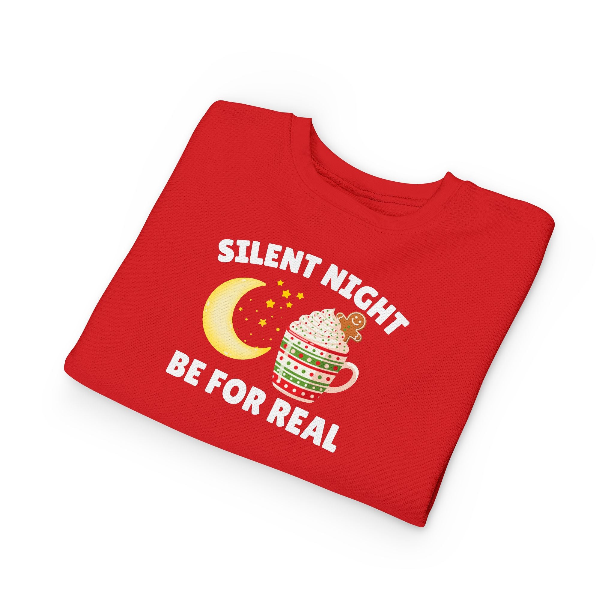 Silent Night, Be For Real | Toddler Christmas Sweatshirt